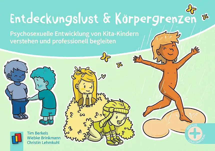 Entdeckungslust und Körpergrenzen Entdeckungslust und Körpergrenzen