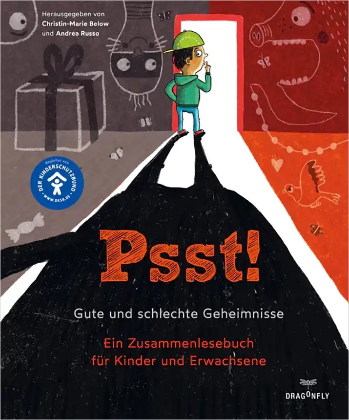 Psst! Gute und schlechte Geheimnisse Psst! Gute und schlechte Geheimnisse